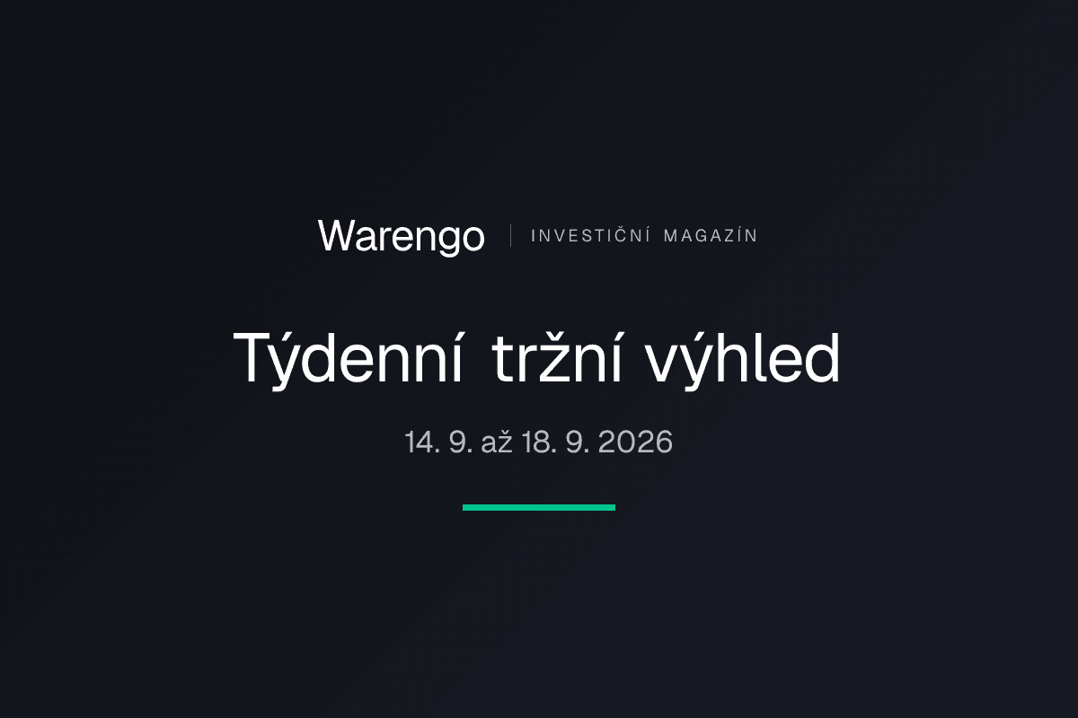 Týdenní tržní výhled 14. 9. až 18. 9. 2026